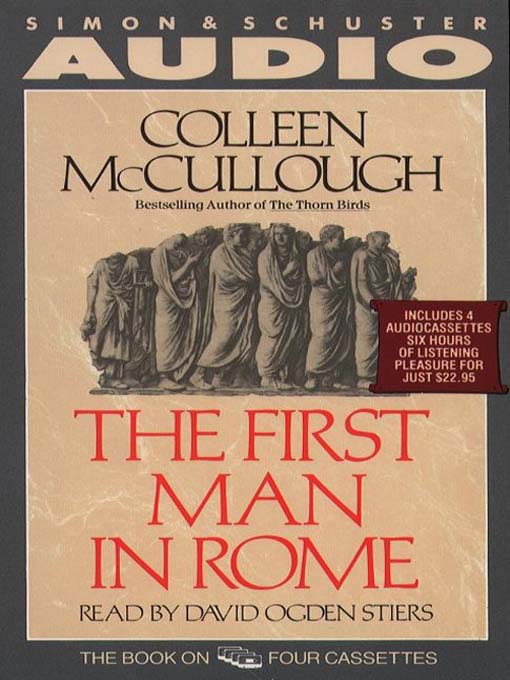 Title details for The First Man in Rome by Colleen McCullough - Wait list